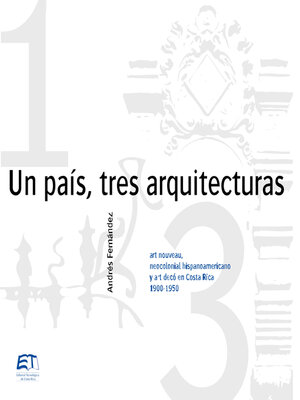 cover image of Un país, tres arquitecturas
